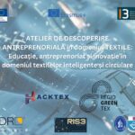 Invitație la atelierul de descoperire antreprenorială „Educație, antreprenoriat și inovație în domeniul textilelor inteligente și circulare”, Piatra Neamț, 23 mai 2024