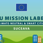 Recunoaștere europeană pentru Municipiul Suceava-Oraș inteligent și neutru din punct de vedere al impactului asupra climei